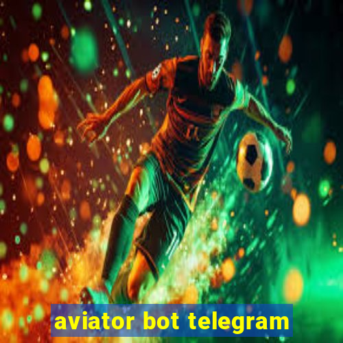 aviator bot telegram